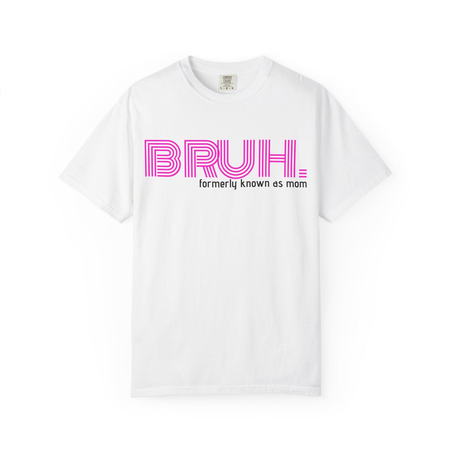 Bruh Graphic Tee — Pink Retro