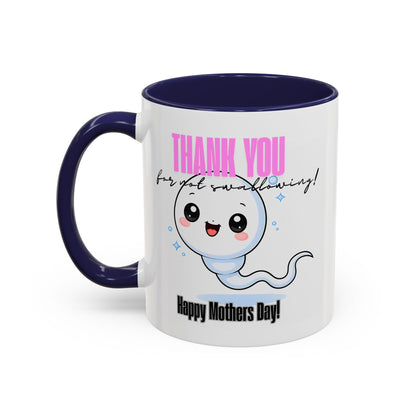 Thanks for not swallowing Coffee Mug