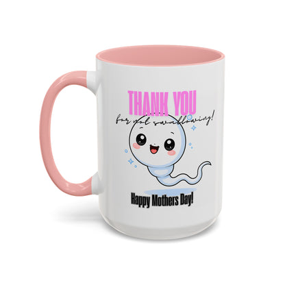 Thanks for not swallowing Coffee Mug